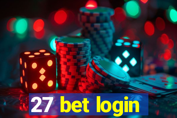 27 bet login